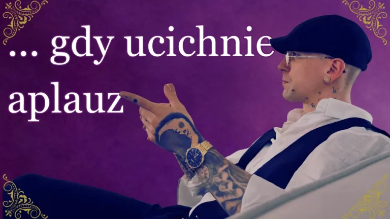 …gdy ucichnie aplauz